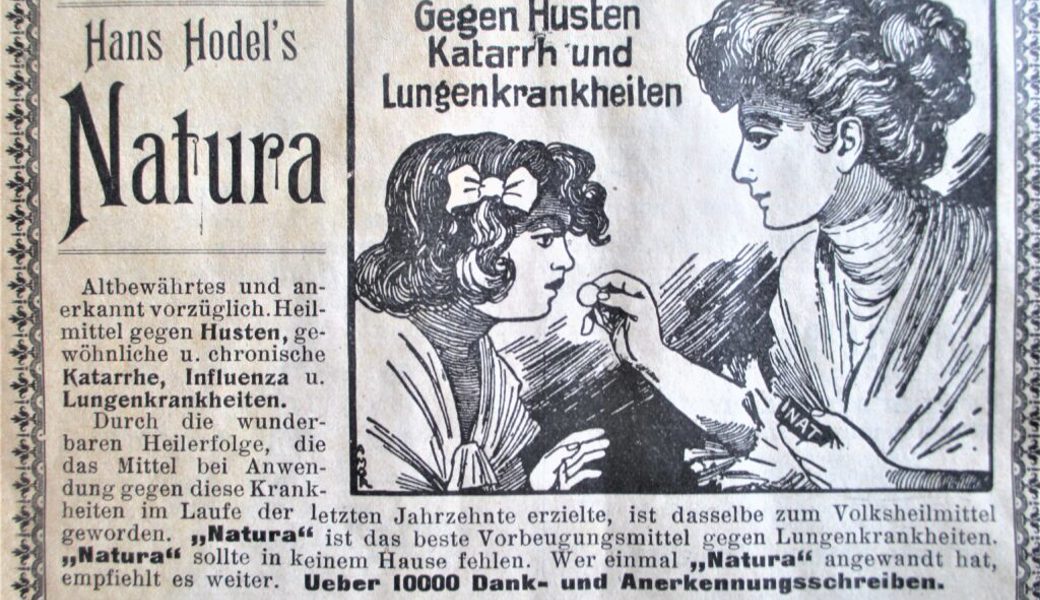  Vor 100 Jahren wurde das Mittel «Natura» beworben. 