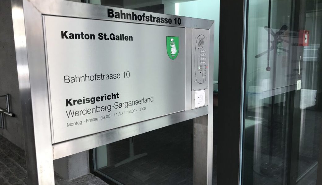  Das Kreisgericht Werdenberg-Sarganserland behandelt den Fall. 